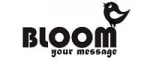 BLOOM your message